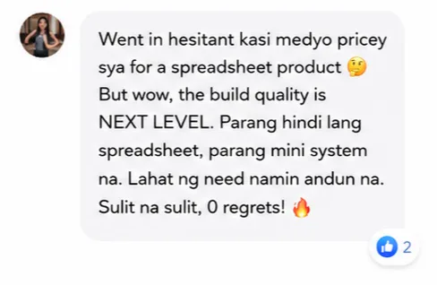 Buyer message: Went in hesitant kasi medyo pricey sya for a spreadsheet product. But wow, the build quality is NEXT LEVEL. Parang hindi lang spreadsheet, parang mini system na. Lahat ng need namin andun na. Sulit na sulit, 0 regrets!